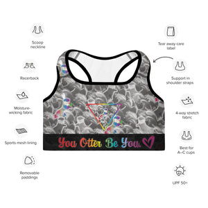 You Otter Be You! Deluxe Sports Bra